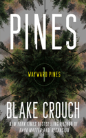 Pines: Wayward Pines: 1(1 The Wayward Pines Trilogy)