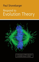 Respond to Evolution Theory