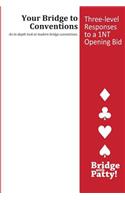 Three-level Responses to a 1NT Opening Bid