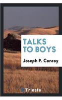 Talks to Boys