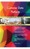 Customer Data Platform A Complete Guide - 2019 Edition