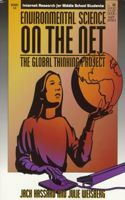 Environmental Science on the Net: The Global Thinking Project