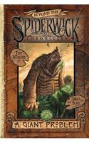 A Giant Problem: Volume 2(Beyond the Spiderwick Chronicles)
