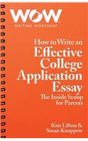 How to Write an Effective College Application Essay