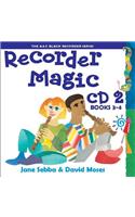 Recorder Magic CD 2 (Books 3 & 4): (Recorder Magic)