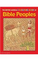 The British Museum Colouring Book of Bible Peoples