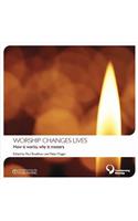 Worship Changes Lives
