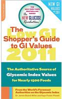 The New Glucose Revolution Shopper's Guide to GI Values: The Authoritative Source of Glycemic Index Values for More Than 1,200 Foods