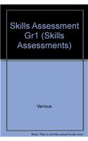 Skills Assessment Gr1: (Skills Assessments)