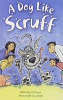 Steck-Vaughn Elements of Reading Fluency: Student Reader Grades 5 - 8 Dog Like Scruff, a: (English)