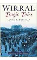 Wirral Tragic Tales