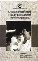 Breastfeeding Management Series: Creating Breastfeeding Friendly Environments