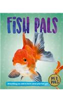 Fish Pals: (Pet Pals)