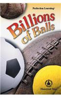 Billions of Balls