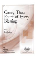 Come, Thou Fount of Every Blessing