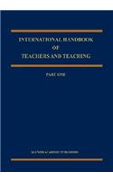 International Handbook of Teachers and Teaching