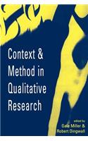 Context and Method in Qualitative Research