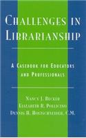 Challenges in Librarianship