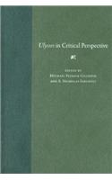 Ulysses in Critical Perspective