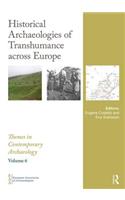Historical Archaeologies of Transhumance across Europe