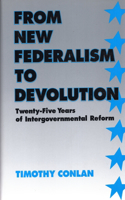 From New Federalism to Devolution