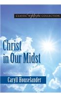 Christ in Our Midst Cwc