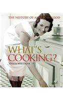 What's Cooking?