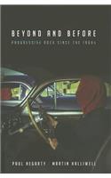 Beyond and Before