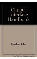 The Clipper Interface Handbook