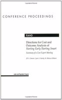 Directions for Cost and Outcome Analysis of Starting Early Starting Smart