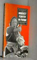 Market Forces in China