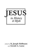 Jesus in History and Myth