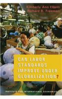 Can Labor Standards Improve Under Globalization?