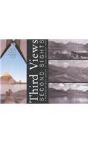 Third Views, Second Sights
