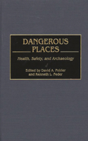 Dangerous Places