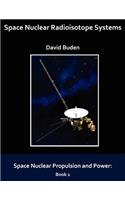 Space Nuclear Radioisotope Systems