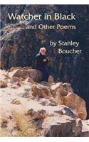 Watcher in Black and Other Poems
