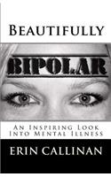 Beautifully Bipolar