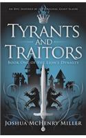Tyrants and Traitors