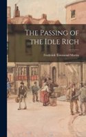 Passing of the Idle Rich