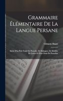 Grammaire Élémentaire De La Langue Persane