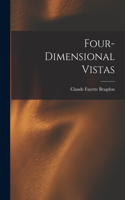 Four-dimensional Vistas