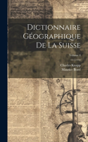Dictionnaire Géographique De La Suisse; Volume 4