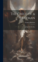 Creed of a Layman