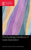 Routledge Handbook of Audio Description