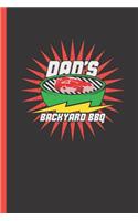 Dad's Backyard BBQ: Blank Barbecue Lover's Recipe Book for BBQ Chef and Grillmaster Templates & Forms (120 Pages, 6x9")