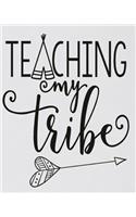 Teaching My Tribe