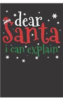 Christmas Notebook: Christmas Gift Dear Santa I Can Explain Bad Behavior Vintage 6x9 Dot Grid Dotted 120 Pages for School College