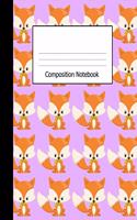 Composition Notebook: Wide Ruled Kids Writing Book Cute Fox on Lilac Design Cover