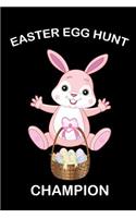 Easter Egg Hunt Champion: Pink Bunny Funky Novelty Gift for Girls & Kids Small Diary, Blank Lined Journal to Write in